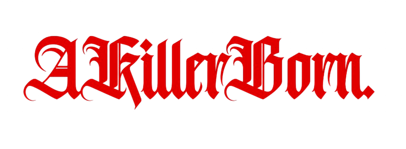 A Killer Born